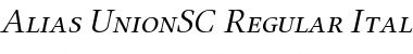 Download Alias UnionSC Regular Italic Font