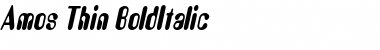 Amos Thin BoldItalic Font