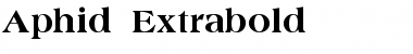 Download Aphid Extrabold Font