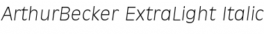 ArthurBecker-ExtraLight Italic