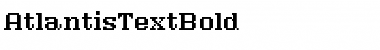 AtlantisTextBold Regular Font