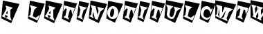 Download a_LatinoTitulCmTw Font
