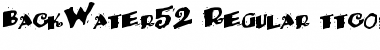 BackWater52 Regular Font