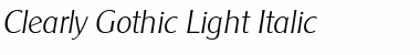 Clearly Gothic Light Italic Font
