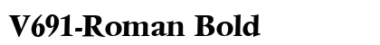 V691-Roman Bold Font Preview V691-Roman Bold Font Preview