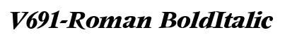 V691-Roman BoldItalic Font Preview V691-Roman BoldItalic Font Preview