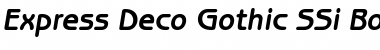 Express Deco Gothic SSi Bold Italic Font