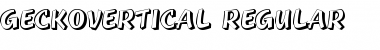 GeckoVertical Regular Font