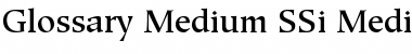 Glossary Medium SSi Medium Font