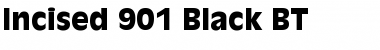Incised901 BT Black Font