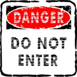 Danger - Do Not Enter 1