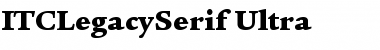 ITCLegacySerif-Ultra Font