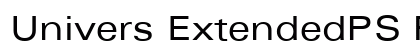Univers ExtendedPS Regular Font Univers ExtendedPS Regular Font Preview